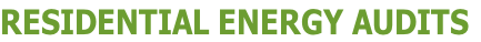 Residential Energy Audits
